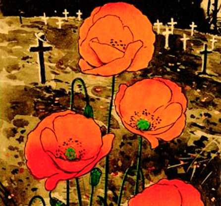 An illustrated copy of John McCrae's poem, "In Flanders Fields." Poppies and crosses surround the text.